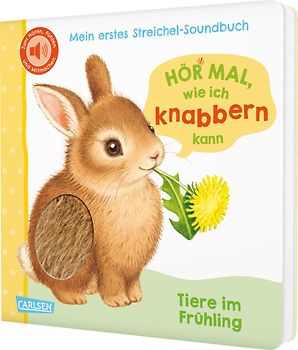 Hör mal, wie ich knabbern kann (Mein erstes Streichel-Soundbuch 5)