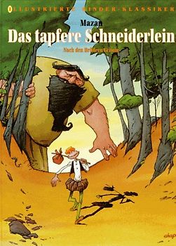 Illustrierte Kinder-Klassiker / Das tapfere Schneiderlein