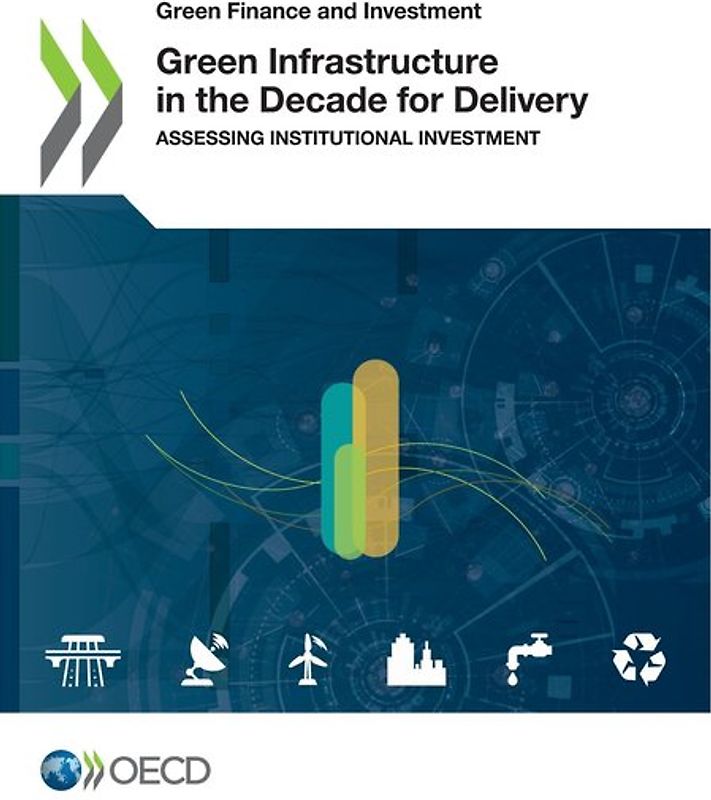 Green Infrastructure in the Decade for Delivery