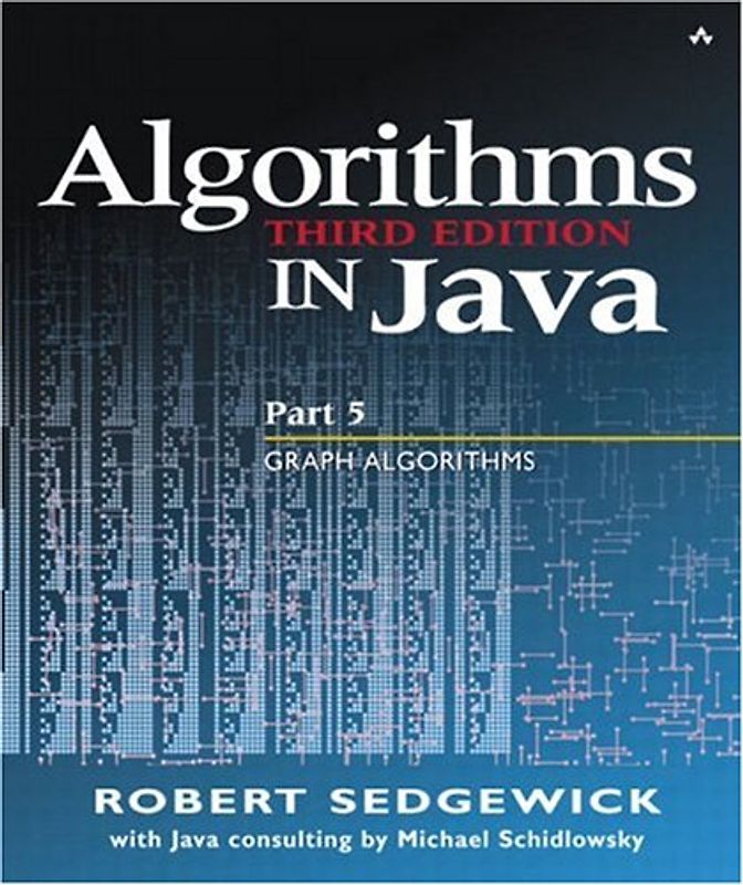 Algorithms in Java: Part 5, Graph Algorithms: Graph Algorithms Pt.5 - Robert Sedgewick