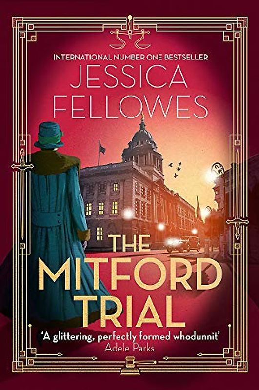 The Mitford Trial: Unity Mitford and the killing on the cruise ship (The Mitford Murders, Band 4)