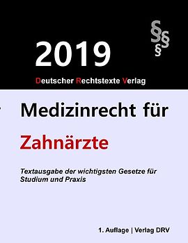 Medizinrecht für Zahnärzte