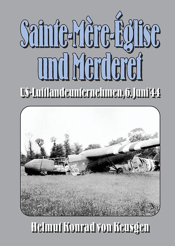 Sainte-Mère-Église und Merderet