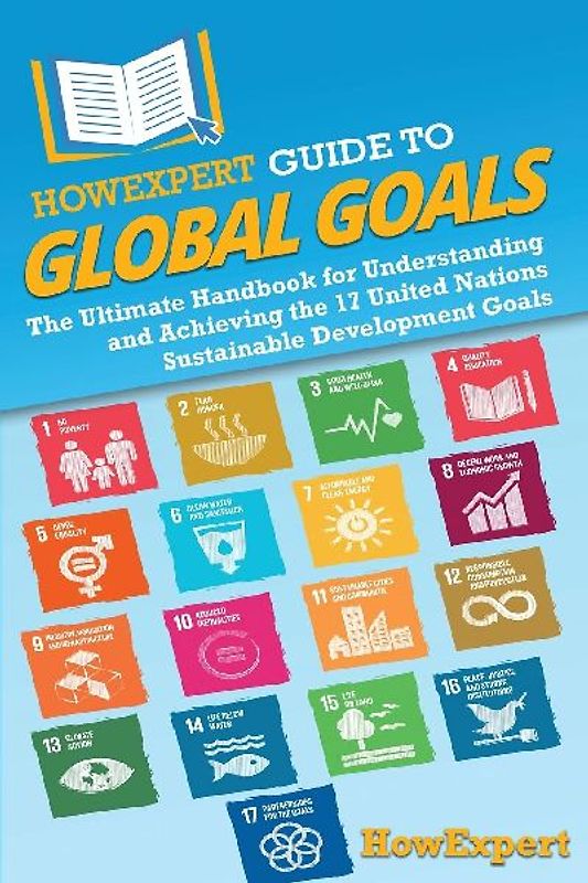 HowExpert Guide to Global Goals