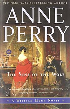 The Sins of the Wolf: A William Monk Novel (Mortalis)