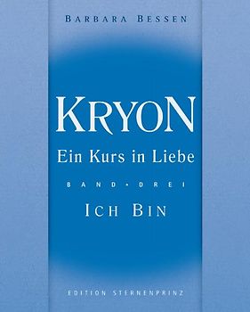 Kryon - Ein Kurs in Liebe