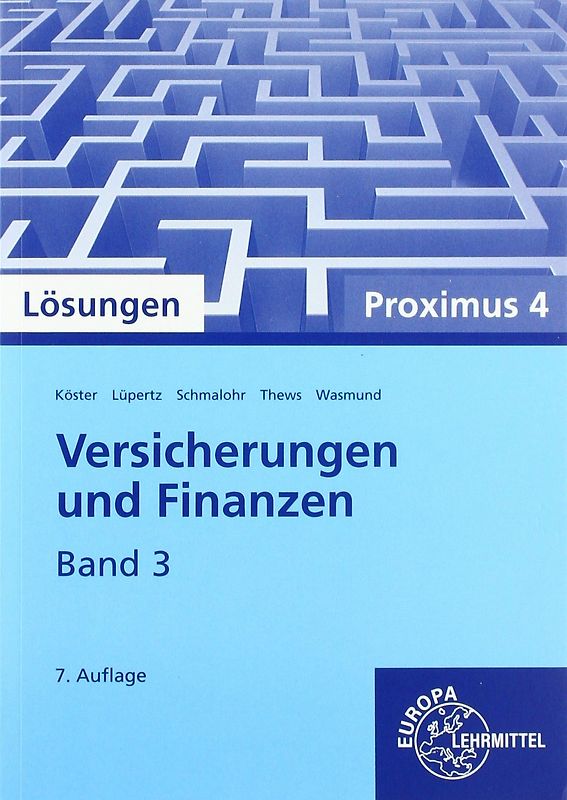 Lösungen zu 23070 Versicherungen und Finanzen, Band 3, Proximus 4
