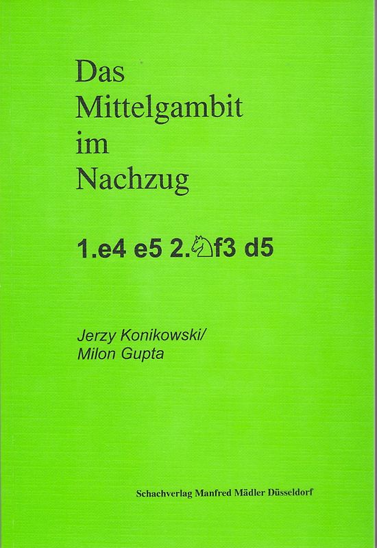 Das Mittelgambit im Nachzug