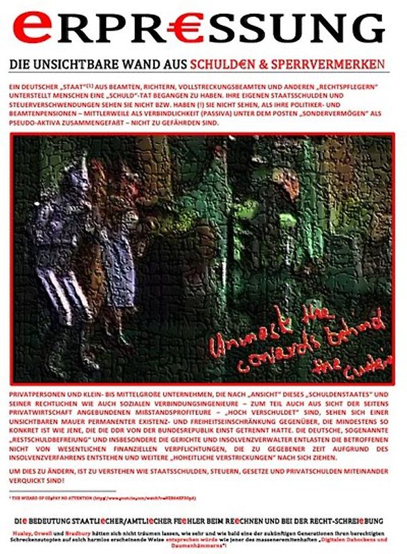 eNTEIGNUNG / eRPR€SSUNG (DIE UNSICHTBARE WAND AUS SCHULD€N &amp; SPERRVERMERKEN)