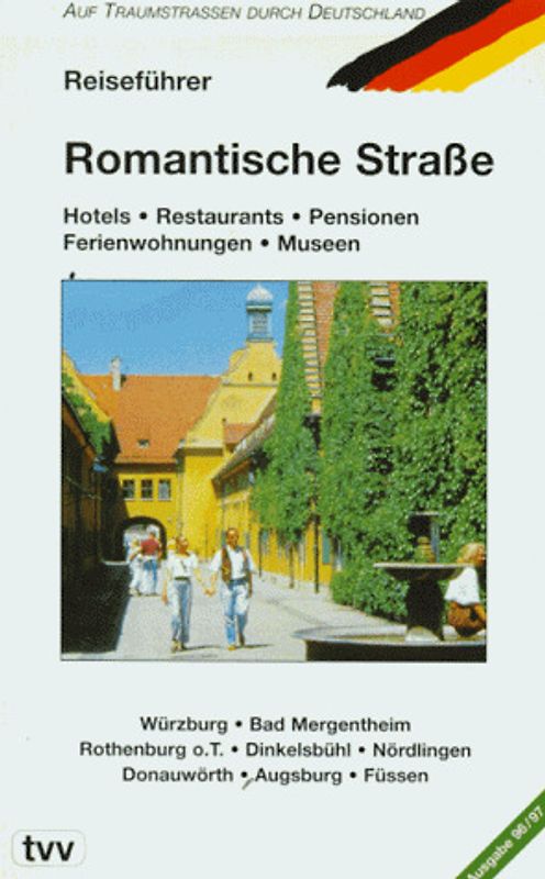 Reiseführer "Romantische Strasse"