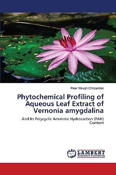 Phytochemical Profiling of Aqueous Leaf Extract of Vernonia amygdalina