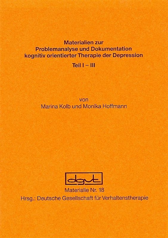 Problemanalyse und Dokumentation kognitiv orientierter Therapie der Depression