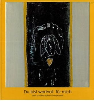 Du bist wertvoll für mich