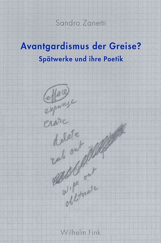 Avantgardismus der Greise?