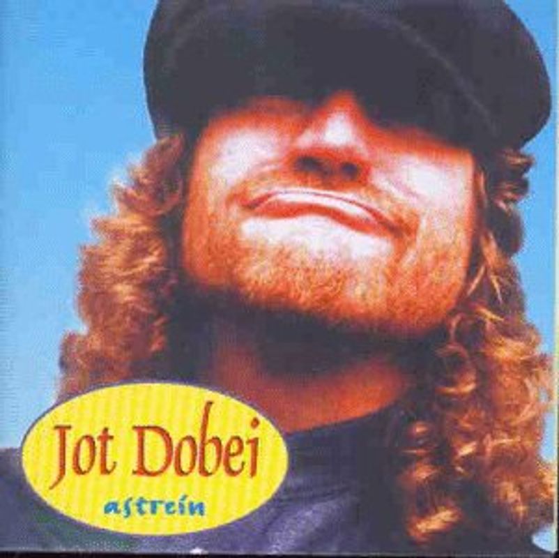 Jot Dobei - Astrein