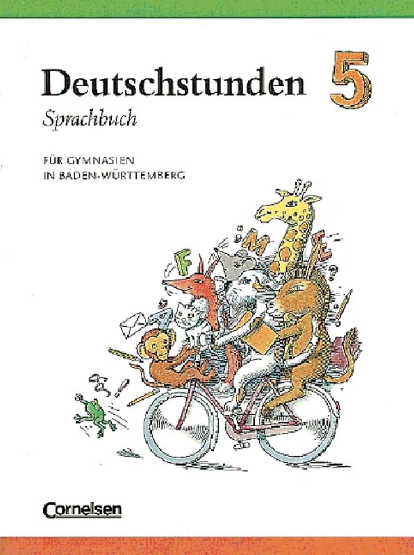 Deutschstunden Sprachbuch. Gymnasium Baden-Württemberg / 5. Schuljahr - Schülerbuch
