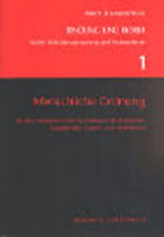 Bindung und Norm 1: Menschliche Ordnung