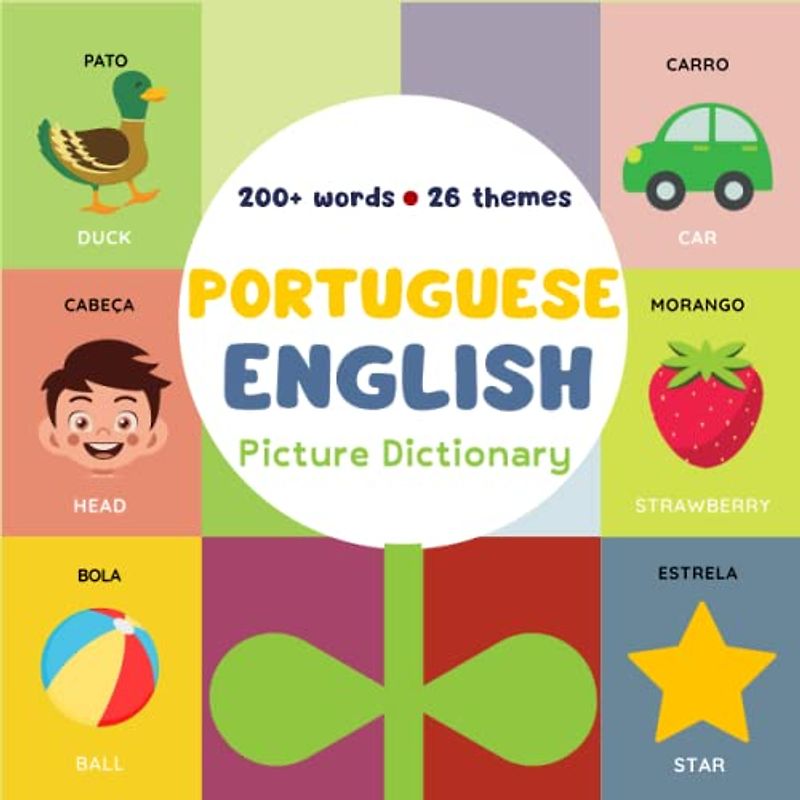 My first portuguese dictionary | my first portuguese words | my first bilingual book portuguese english:: portuguese english visual dictionary | my ... first portuguese book | portugese kids book