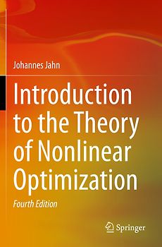Introduction to the Theory of Nonlinear Optimization