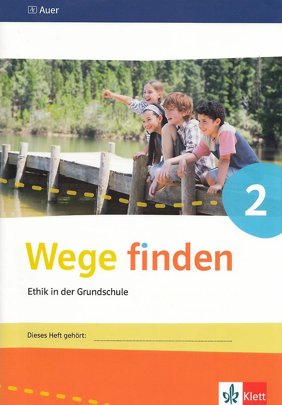 Wege finden 2. Arbeitsheft Klasse 2
