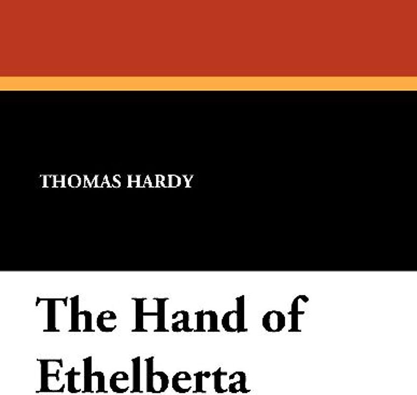 The Hand of Ethelberta