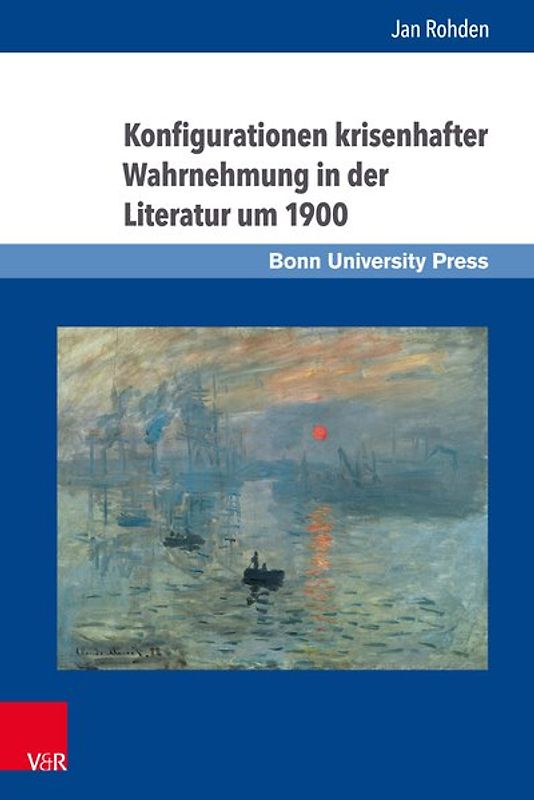 Konfigurationen krisenhafter Wahrnehmung in der Literatur um 1900