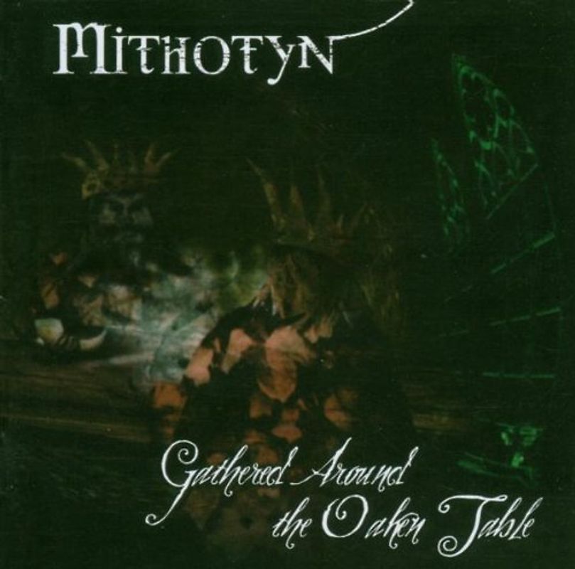 Mithotyn - Gathered Around the Open Table