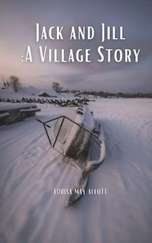 Jack and Jill: A Village Story