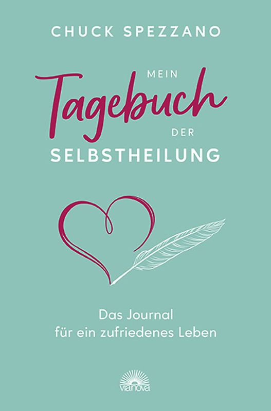 Mein Tagebuch der Selbstheilung