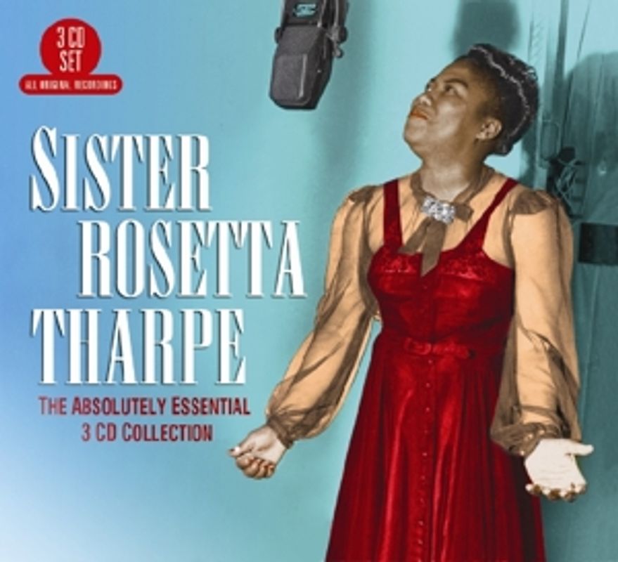 Tharpe,Sister Rosetta - Absolutely Essential 3.. [3 CDs]
