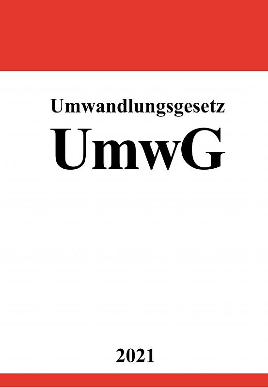Umwandlungsgesetz (UmwG)