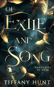 Of Exile and Song