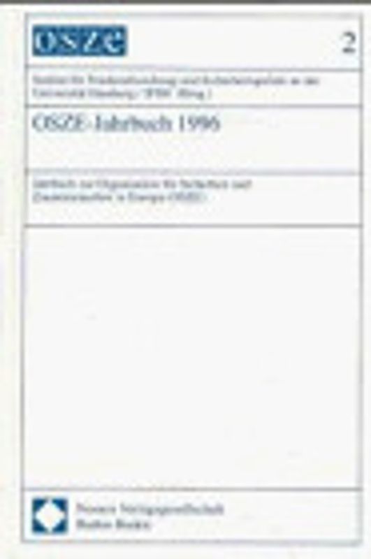 OSZE-Jahrbuch. Jahrbuch zur Organisation für Sicherheit und Zusammenarbeit... / OSZE-Jahrbuch 1996