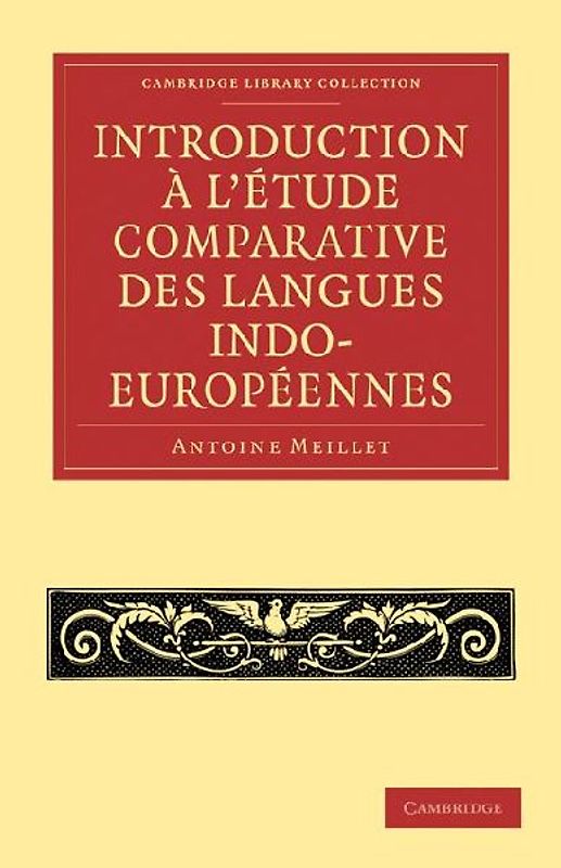 Introduction A L'Etude Comparative Des Langues Indo-Europeennes