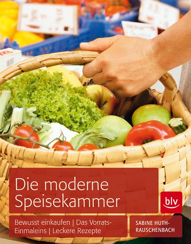 Die moderne Speisekammer