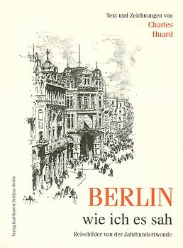 Berlin, wie ich es sah