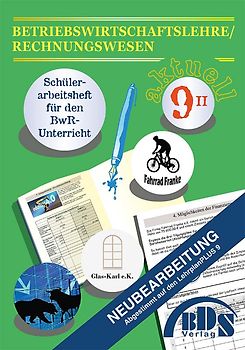 Betriebswirtschaftslehre/Rechnungswesen 9 II Vorbereitung