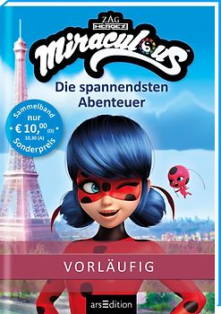 Miraculous – Die spannendsten Abenteuer (Miraculous)