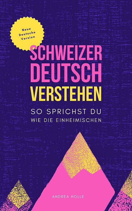 Schweizerdeutsch Verstehen