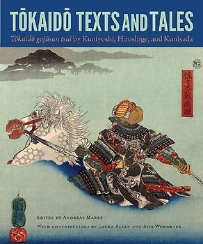 Tokaido Texts and Tales