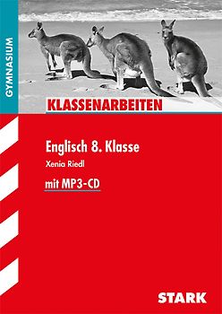 STARK Klassenarbeiten Gymnasium - Englisch 8. Klasse