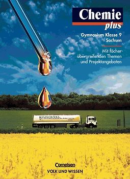 Chemie plus - Gymnasium Sachsen / 9. Schuljahr - Schülerbuch