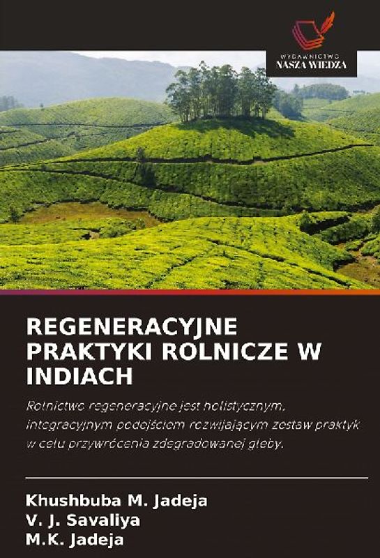 REGENERACYJNE PRAKTYKI ROLNICZE W INDIACH