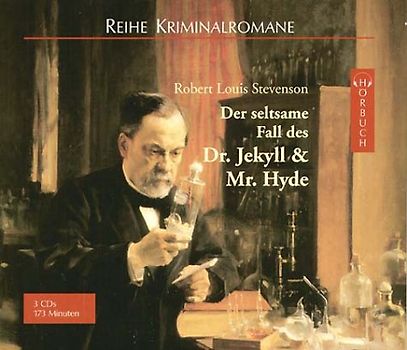 Der seltsame Fall des Dr. Jekyll und Mr. Hyde