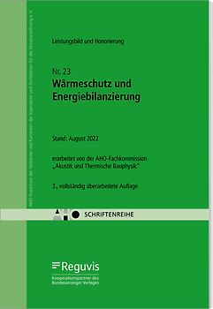 Wärmeschutz und Energiebilanzierung – Leistungsbild und Honorierung