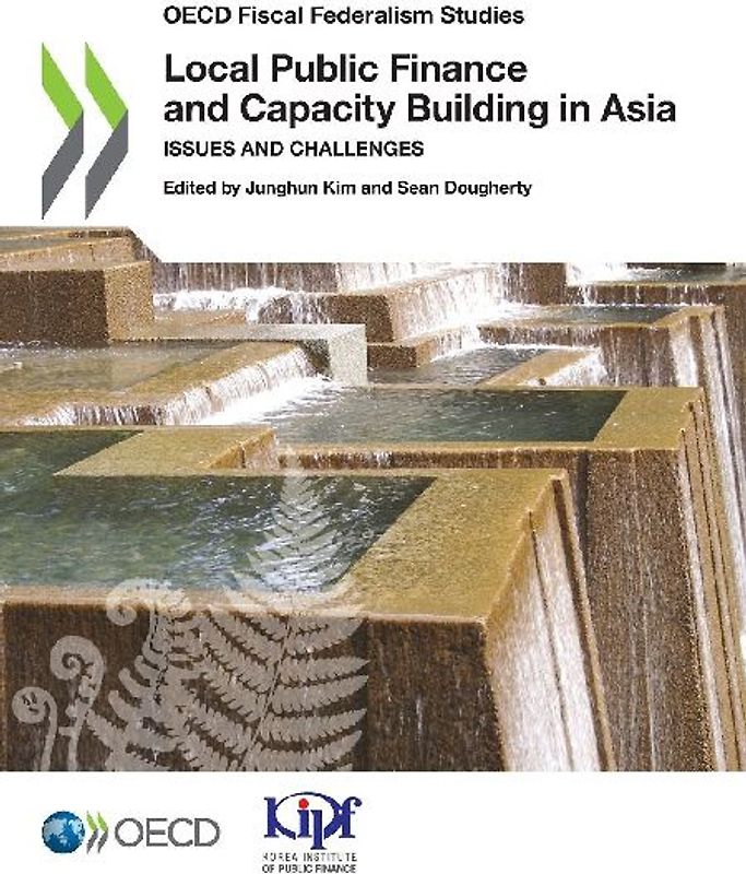 Local Public Finance and Capacity Building in Asia