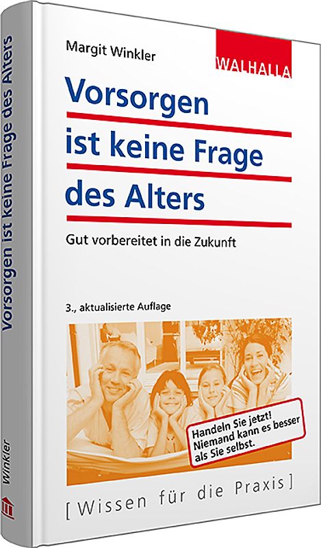 Vorsorgen ist keine Frage des Alters