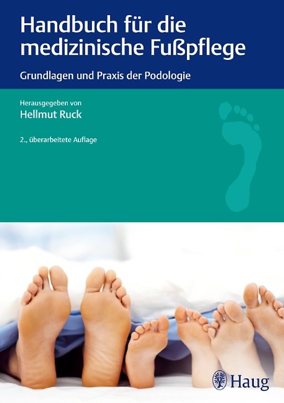 Handbuch für die medizinische Fußpflege