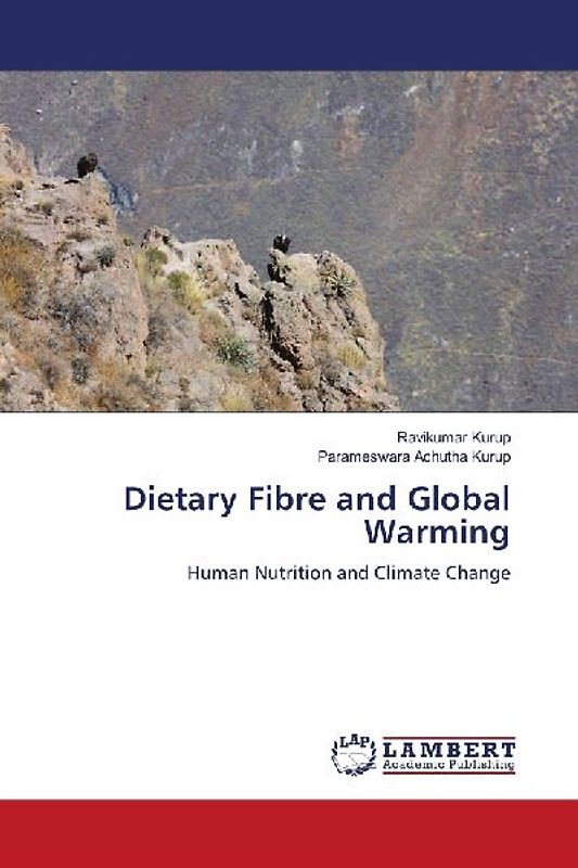Dietary Fibre and Global Warming