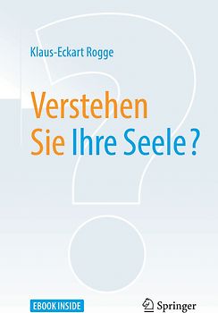 Verstehen Sie Ihre Seele?